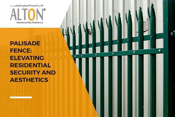 Elevate Residential Security with Palisade Fence